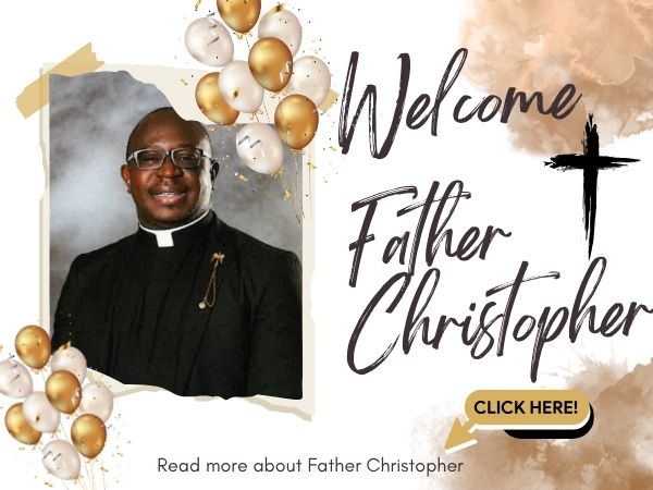 Welcome Father Christopher