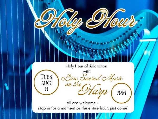 Holy Hour of Adoration