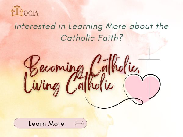 Interested in being Catholic?