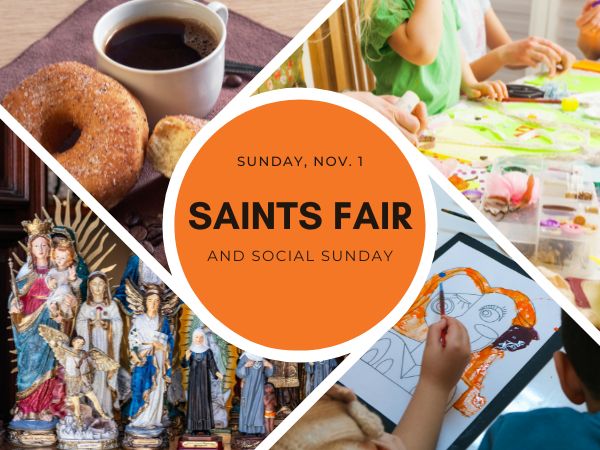November 1 Saint's Fair and Social Sunday